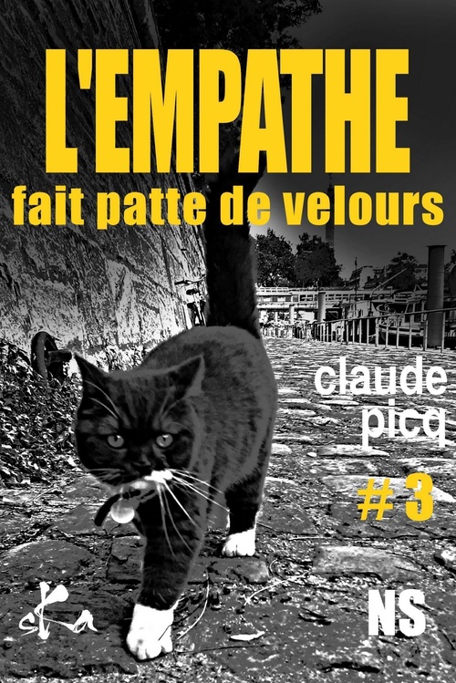 ebook cover of L'Empathe fait patte de velours #3, by Claude Picq