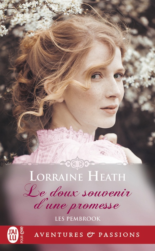 ebook cover of Les Pembrook (Tome 1) - Le doux souvenir d'une promesse, by Lorraine Heath