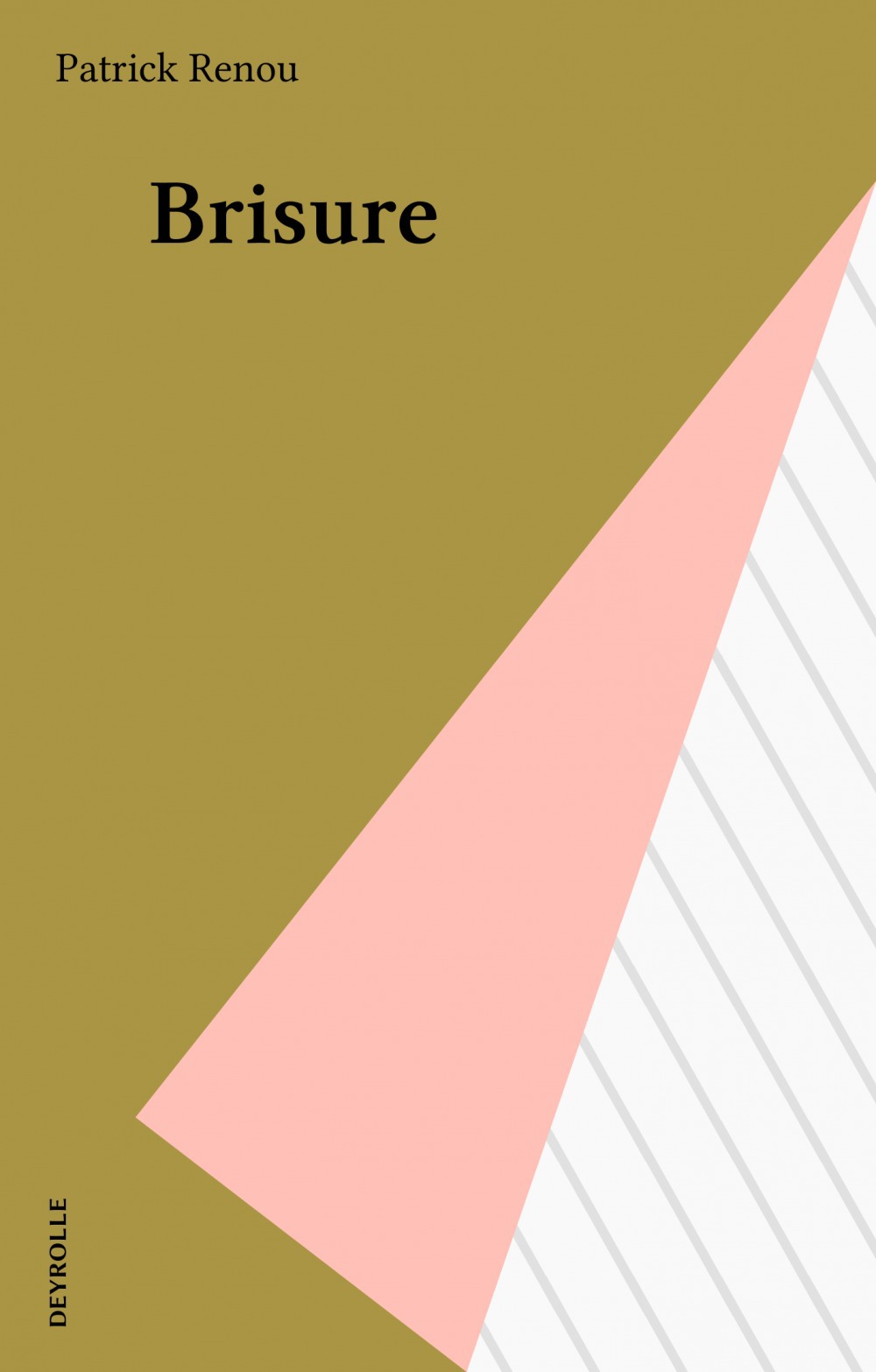 ebook cover of Brisure, by Patrick Renou