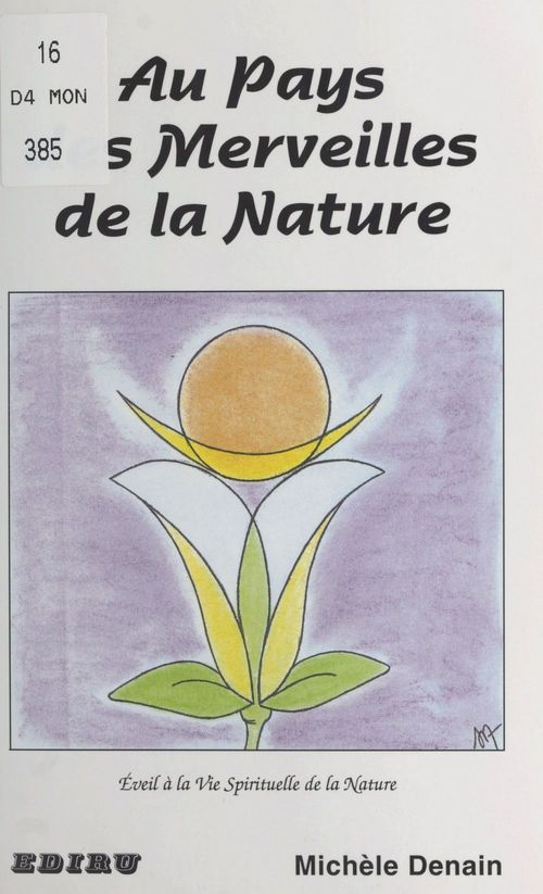 Couverture ebook de Au pays des merveilles de la nature, de Michele Denain