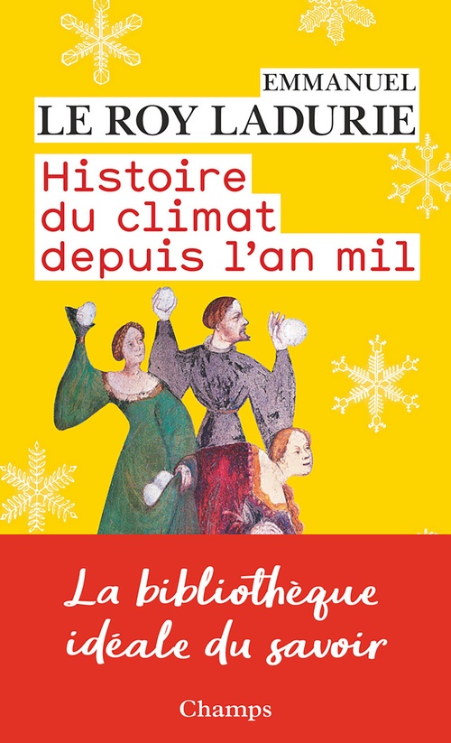 Couverture ebook de Histoire du climat depuis l'an mil, de Emmanuel Le Roy Ladurie