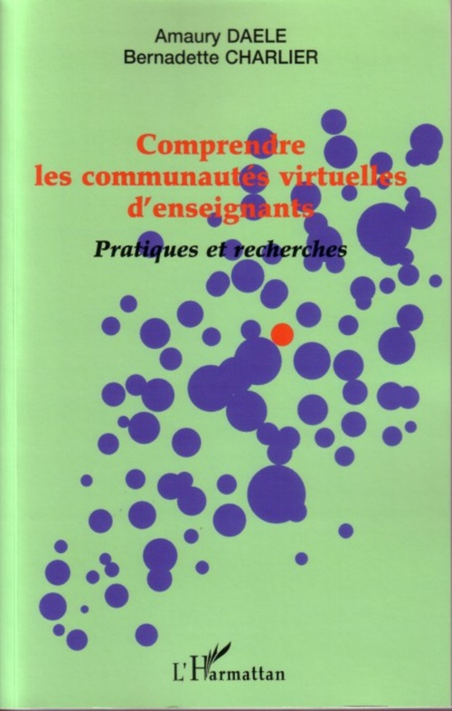 ebook cover of Comprendre les communautés virtuelles d'enseignants, by Bernadette Charlier, Amaury Daele