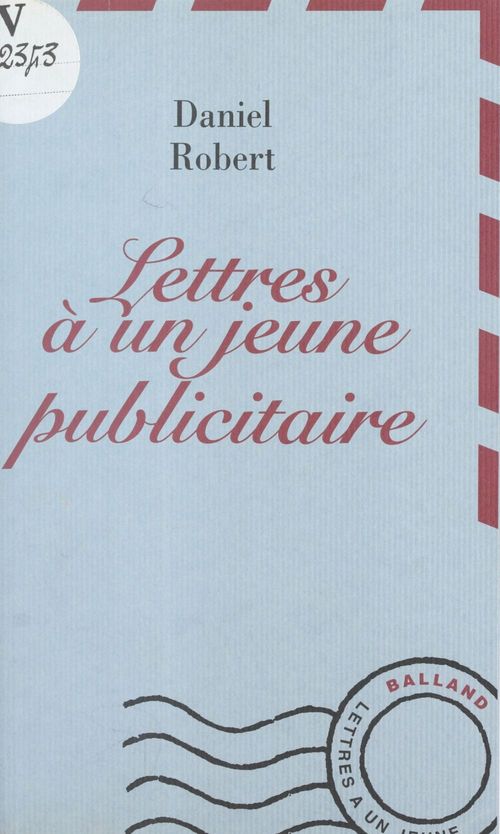 Couverture ebook de Lettres à un jeune publicitaire, de Robert