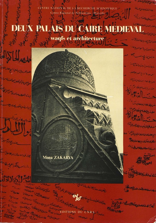 ebook cover of Deux palais du Caire médiéval, by Mona Zakarya