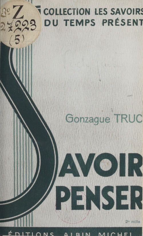 Couverture ebook de Savoir penser, de Gonzague Truc