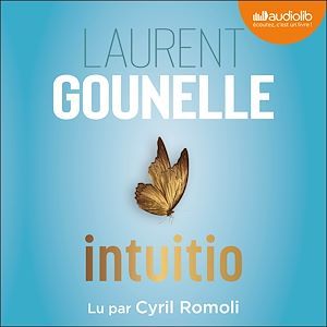 audiobook cover of Intuitio, by Laurent Gounelle