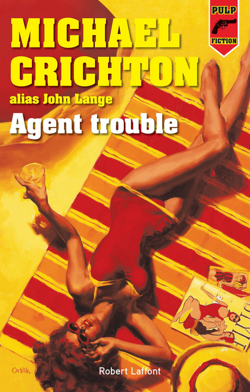 ebook cover of Agent trouble, by Michael Crichton