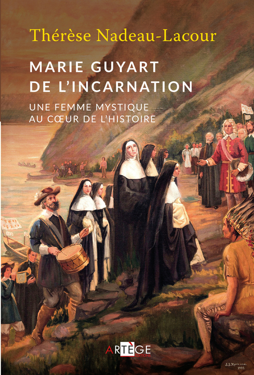 ebook cover of Marie Guyart de l'Incarnation, by Thérèse Nadeau-Lacour