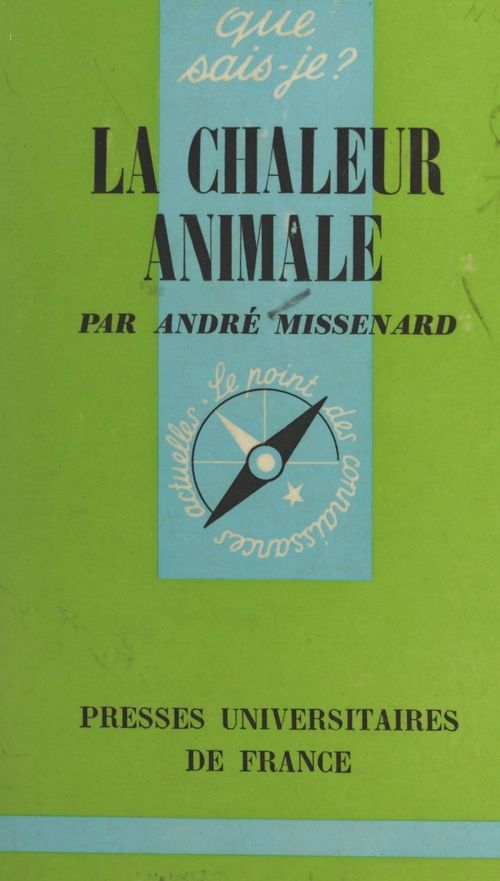 Couverture ebook de La chaleur animale, de Andre Missenard