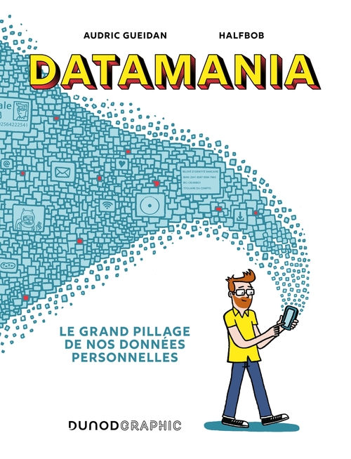 ebook cover of Datamania, by Audric Gueidan, Halfbob