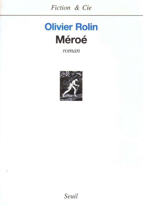 ebook cover of Méroé, by Olivier Rolin