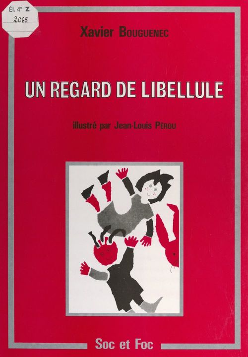 ebook cover of Un regard de libellule, by Xavier Bouguenec
