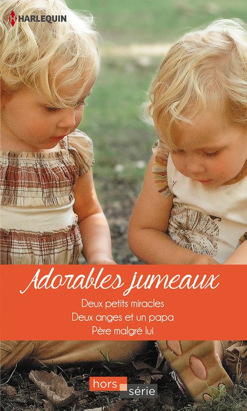 Couverture ebook de Adorables jumeaux, de Susan Meier, Raye Morgan, Rebecca Winters