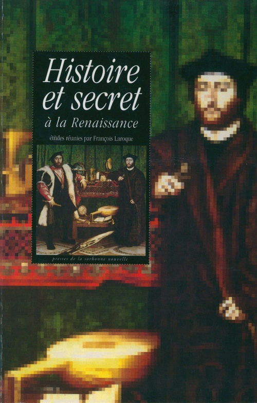 Couverture ebook de Histoire et secret à la Renaissance, de François Laroque