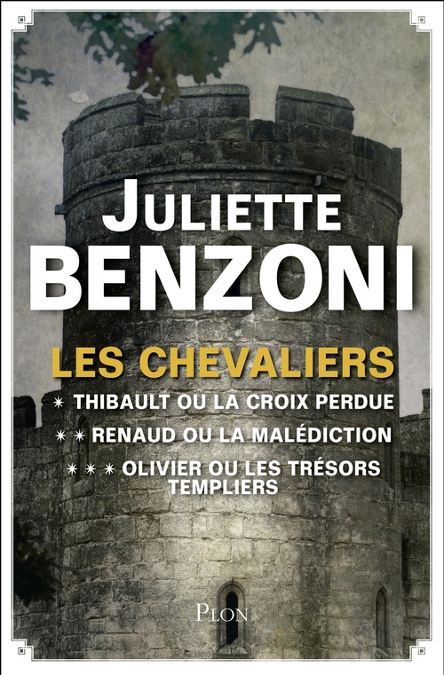 Couverture ebook de Les chevaliers - Intégrale, de Juliette Benzoni