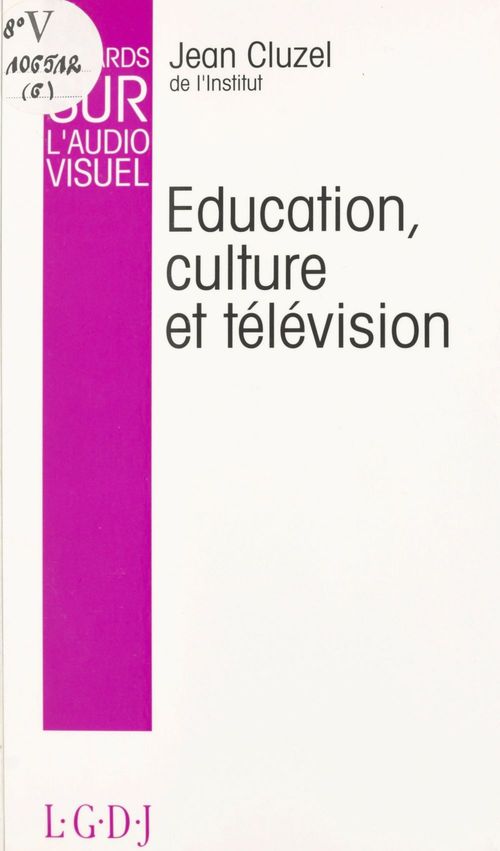 Couverture ebook de Regards sur l'audiovisuel (6) : Éducation, culture et télévision, de Jean Cluzel