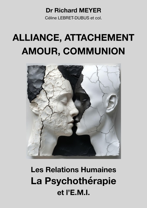 Couverture ebook de Alliance, attachement, amour, communion, de Richard Meyer