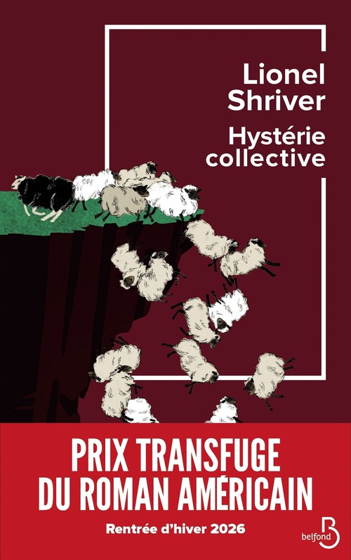 Couverture ebook de Hystérie collective, de Lionel Shriver