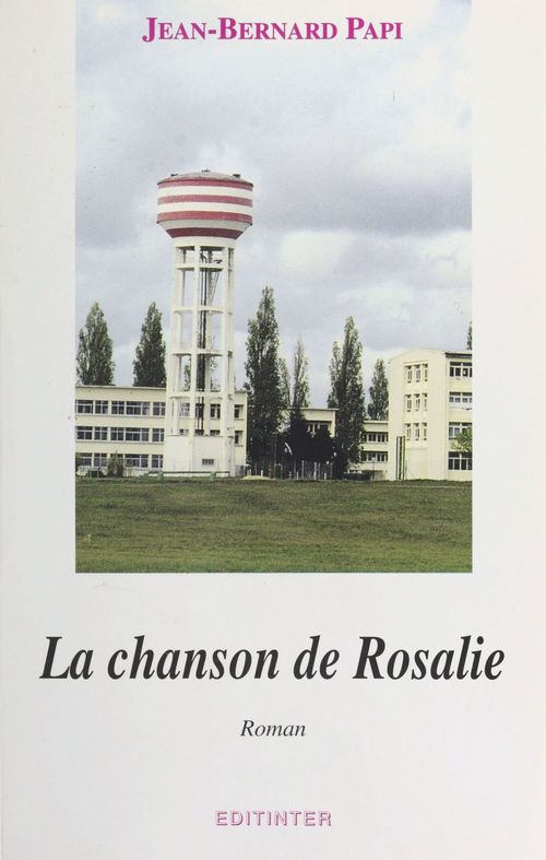 ebook cover of La chanson de Rosalie, by Jean-Bernard Papi