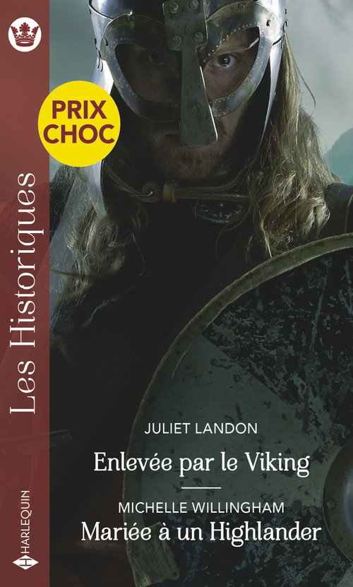 Couverture ebook de Enlevée par le Viking - Mariée à un Highlander, de Juliet Landon, Michelle Willingham