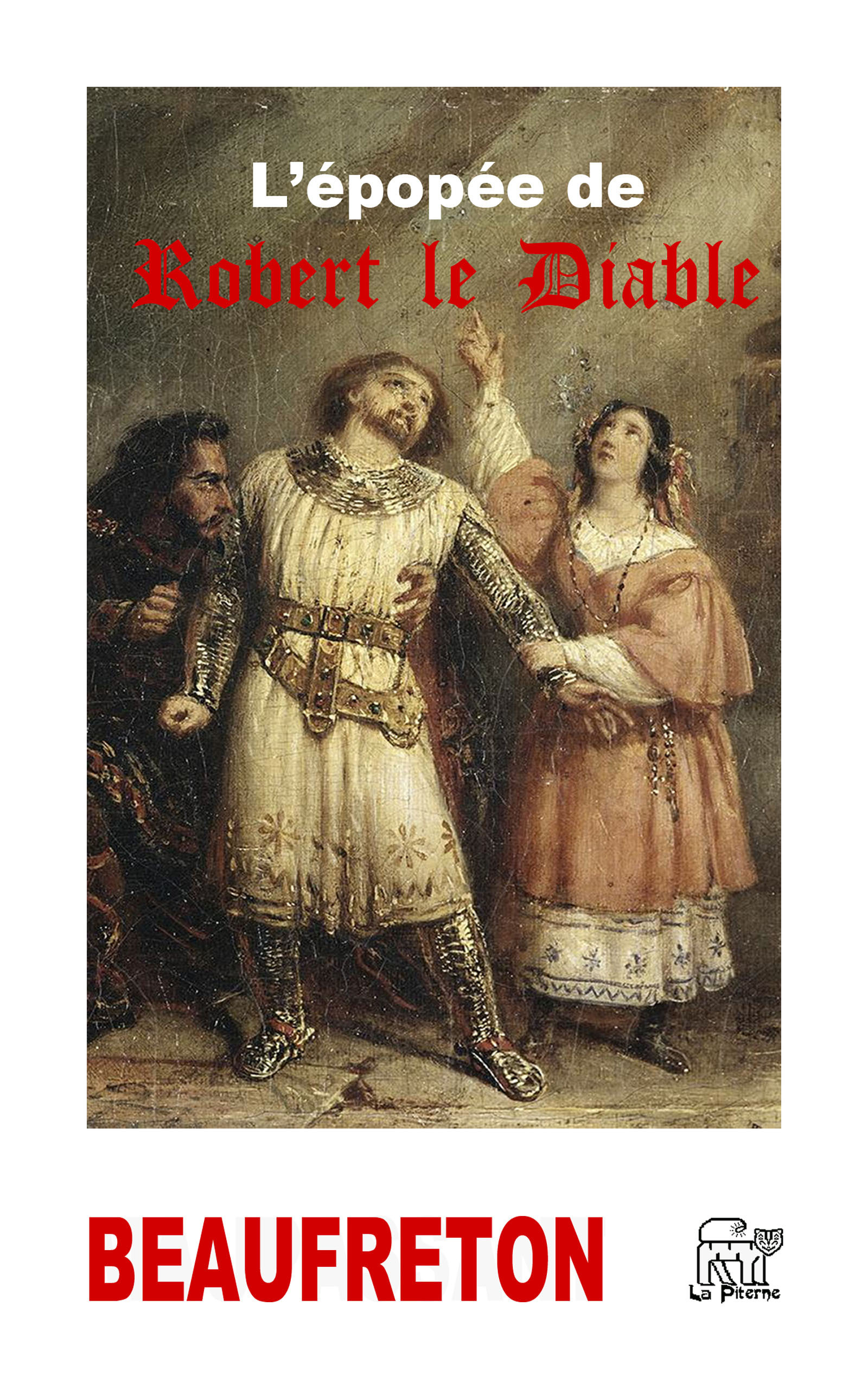 ebook cover of L'épopée de Robert le Diable, by Jean-patrick Beaufreton