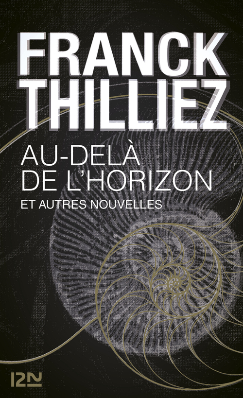 ebook cover of Au-delà de l'horizon et autres nouvelles, by Franck Thilliez