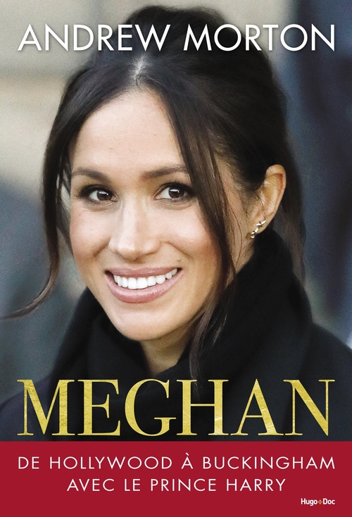 ebook cover of Meghan de Hollywood à Buckingham avec le Prince Harry, by Andrew Morton