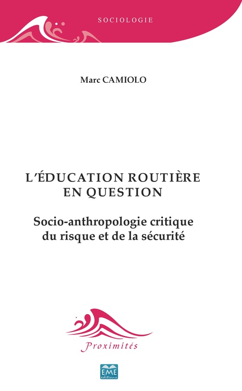 ebook cover of L'éducation routière en question, by Marc Camiolo