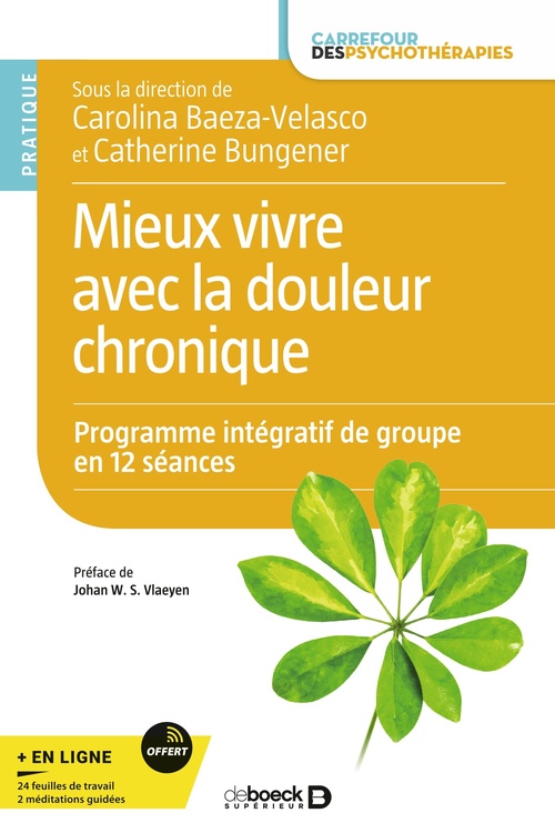 ebook cover of Mieux vivre avec la douleur chronique, by Carolina Baeza Velasco, Catherine Bungener