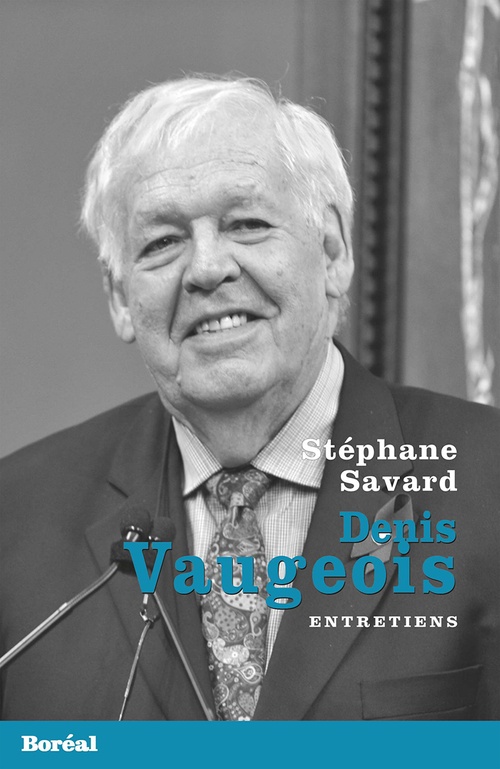Couverture ebook de Denis Vaugeois, de Stephane Savard