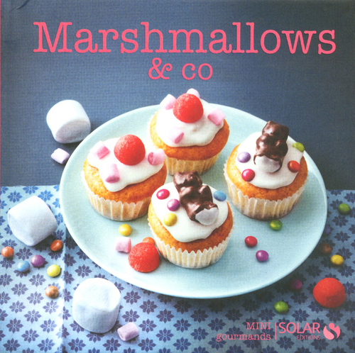 Couverture ebook de Marshmallow & co - mini gourmands, de Collectif