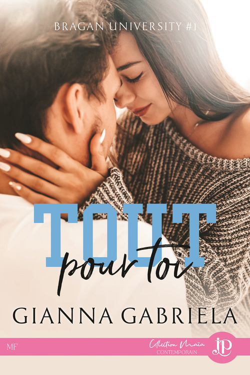 Couverture ebook de Tout pour toi, de Gianna Gabriela