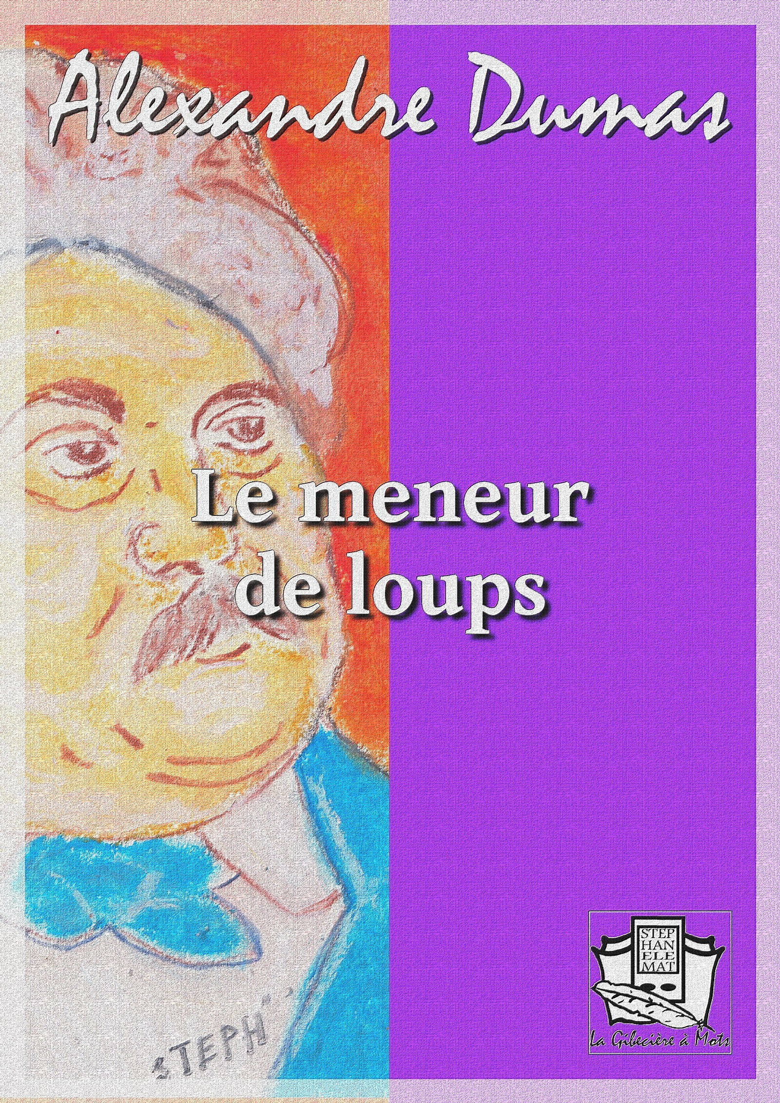ebook cover of Le meneur de loups, by Alexandre Dumas