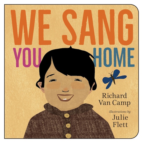 ebook cover of We Sang You Home, by Richard Van Camp