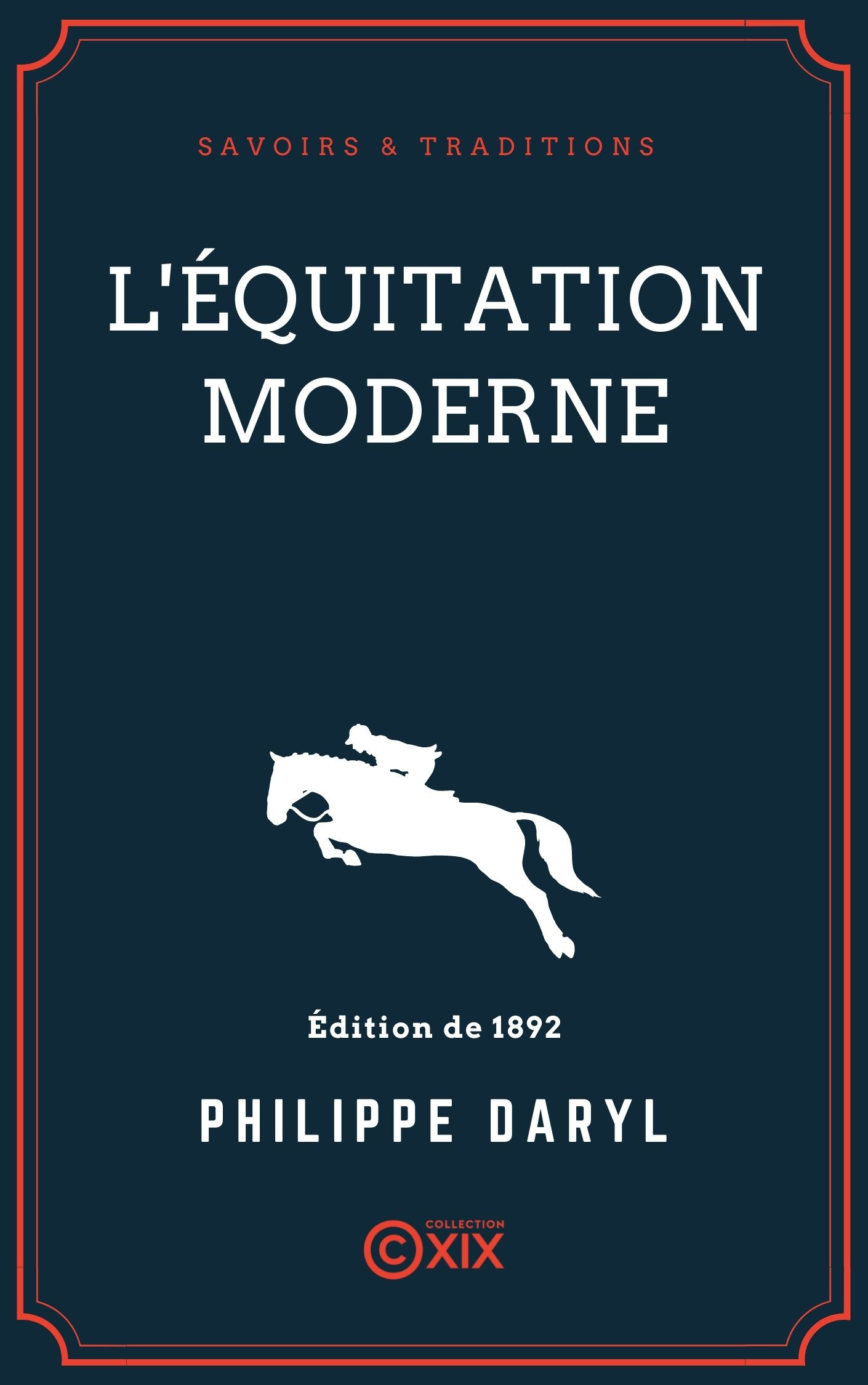 ebook cover of L'Équitation moderne, by Philippe Daryl