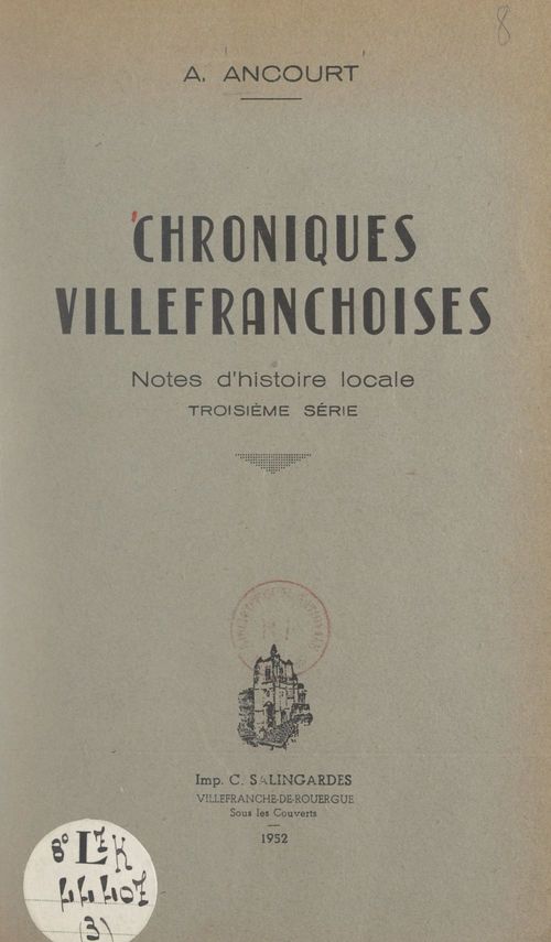 Couverture ebook de Chroniques villefranchoises, de Andre Ancourt