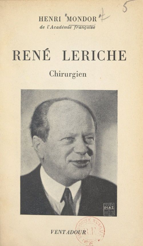Couverture ebook de René Leriche, chirurgien, de Henri Mondor