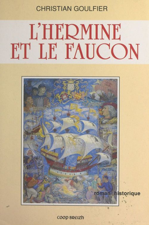Couverture ebook de L'hermine et le faucon, de Christian Goulfier