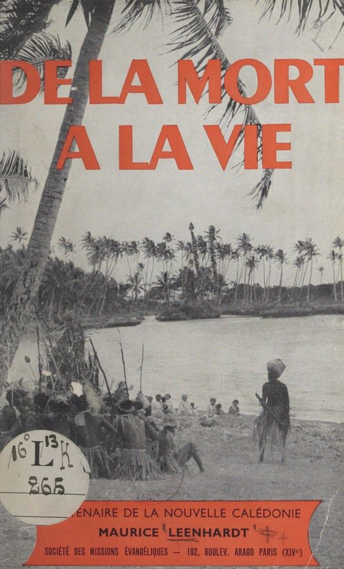 ebook cover of Centenaire de la Nouvelle-Calédonie, 1853-1953. De la mort à la vie, by Maurice Leenhardt