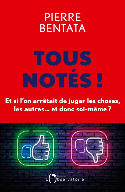Couverture ebook de Tous notés !, de Pierre Bentata