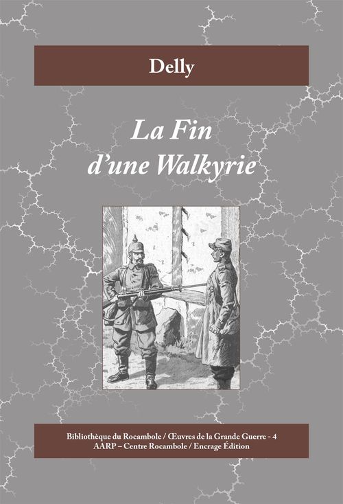 Couverture ebook de La Fin d'une Walkyrie, de Delly