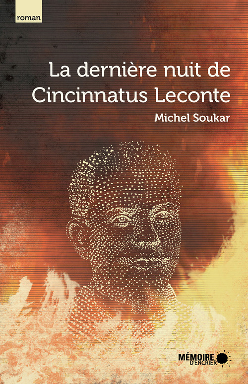 Couverture ebook de La dernière nuit de Cincinnatus Leconte, de Michel Soukar