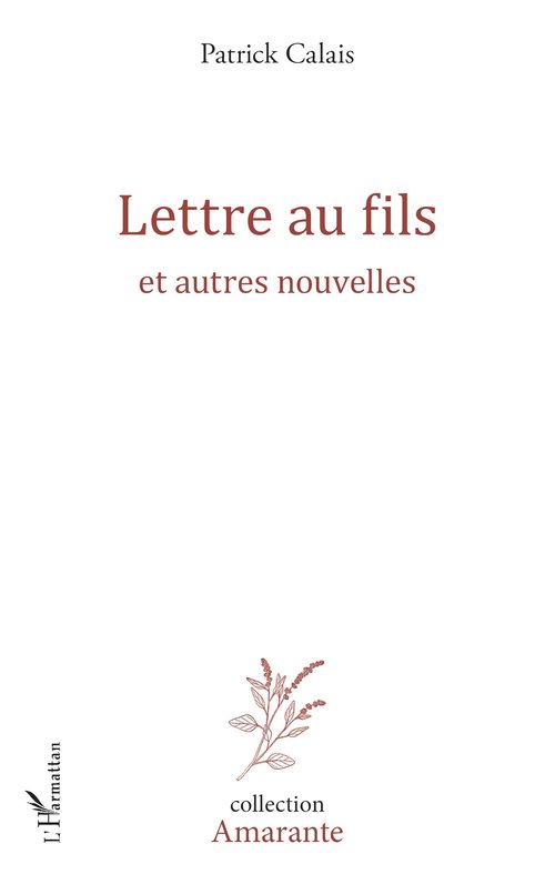 Couverture ebook de Lettre au fils, de Patrick Calais