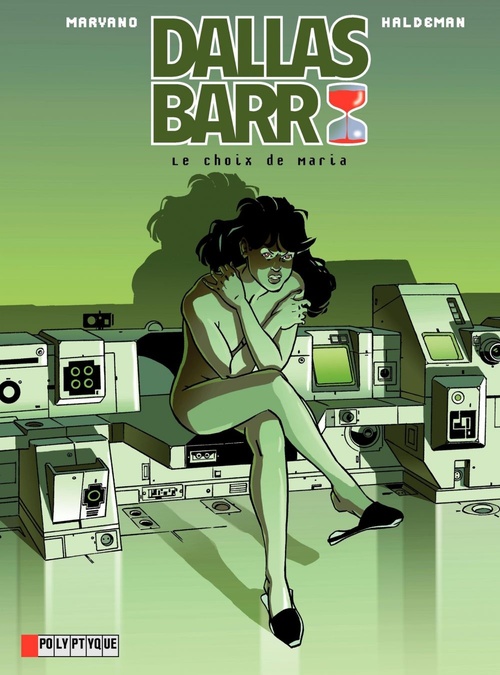 ebook cover of Dallas Barr - Tome 2 - Choix de Maria (Le), by Marvano/Haldeman