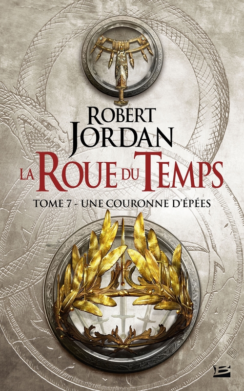 ebook cover of La Roue du Temps, T7 : Une couronne d'épées, by Robert Jordan