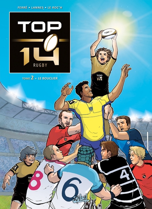 Couverture ebook de TOP 14 T02 - Le Bouclier, de Benjamin Ferré