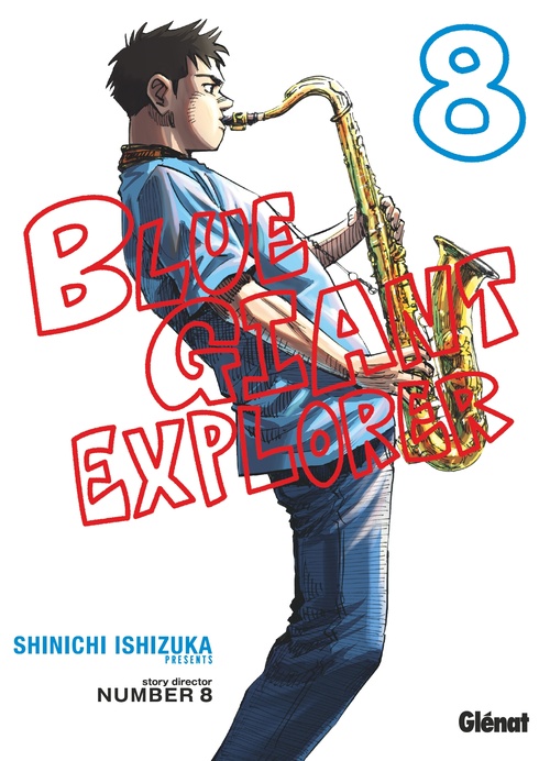 ebook cover of Blue Giant Explorer - Tome 08, by Shinichi Ishizuka, Number 8