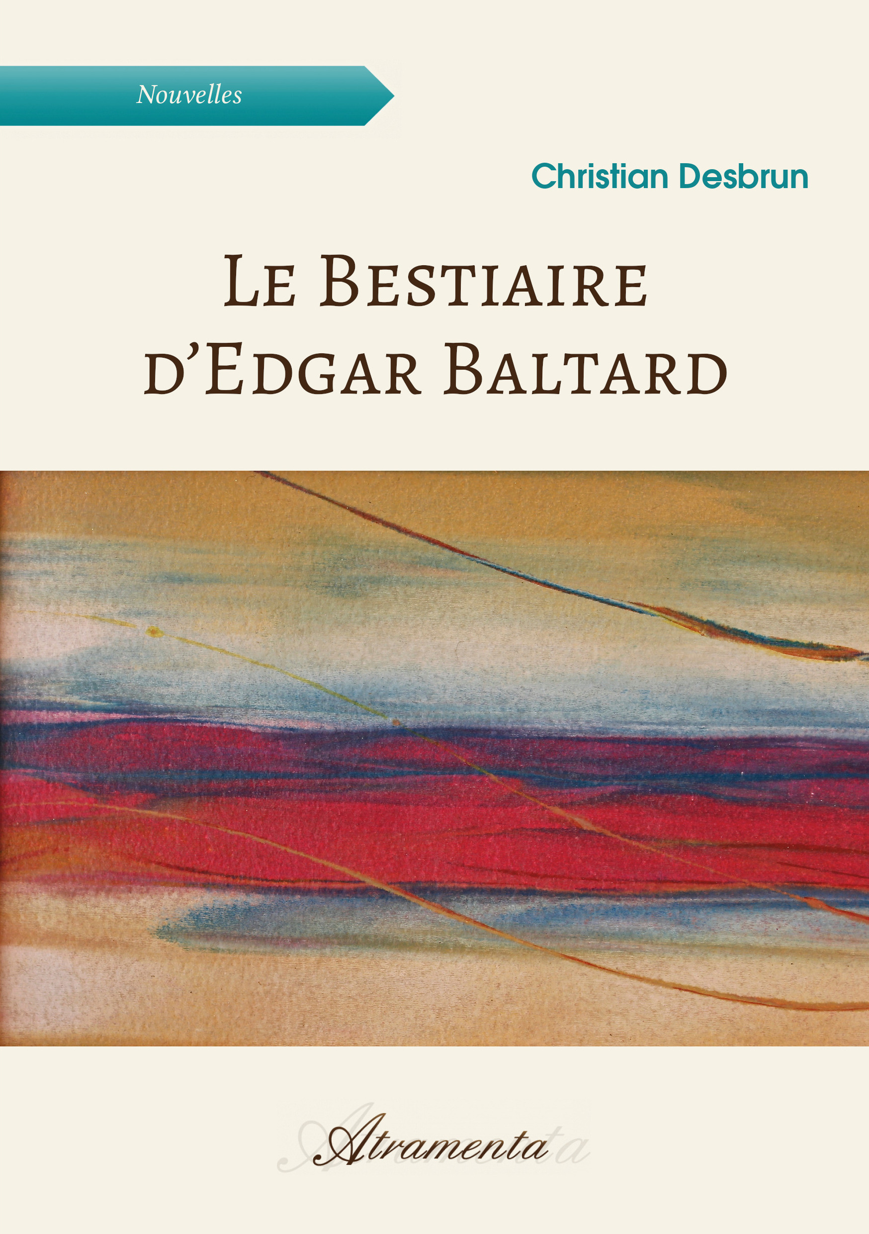 ebook cover of Le Bestiaire d´Edgar Baltard, by Christian Desbrun