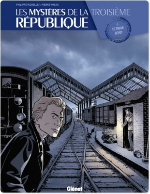 Couverture ebook de Les Mystères de la 3e République - Tome 02, de Philippe Richelle, Pierre Wachs