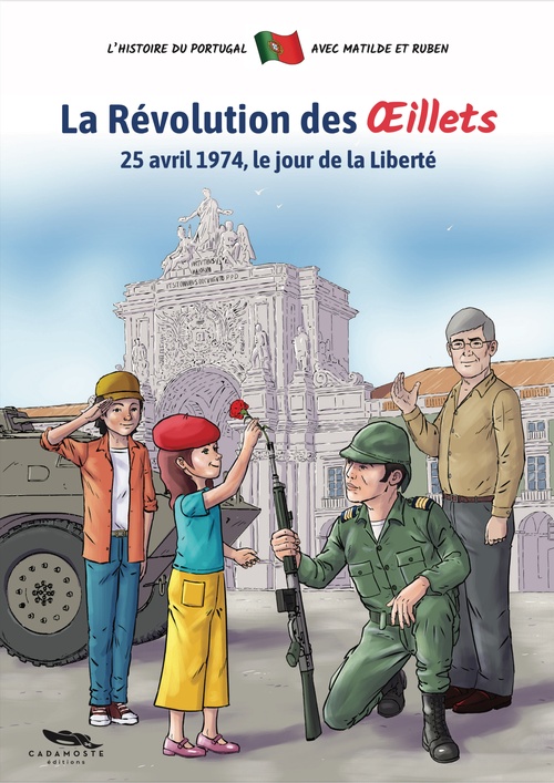 Couverture ebook de La Révolution des Oeillets - 25 avril 1974, le jour de la Liberté, de Sandra Canivet Da Costa